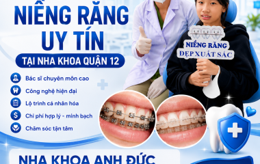 Dịch vụ niềng răng uy tín tại nha khoa quận 12