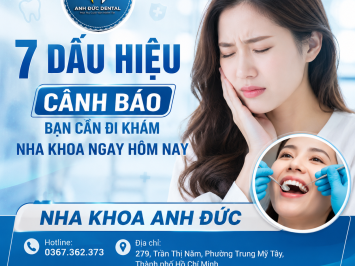 7 dấu hiệu cảnh báo bạn cần đi khám nha khoa ngay hôm nay